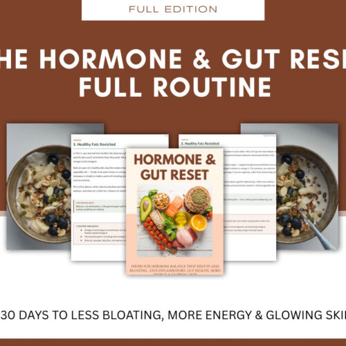 The Hormone & Gut Reset - Show Up Glowing |Regulated & Unbloated